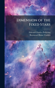 Dimension of the Fixed Stars - (Hardback or Cased Book)