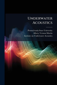 Underwater Acoustics Underwater Acoustics