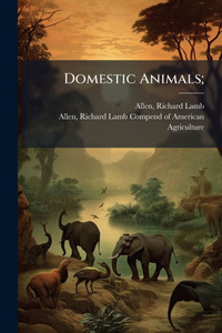 Domestic Animals;