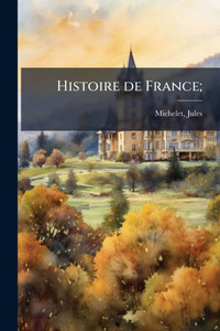 Histoire de France; Histoire de France;