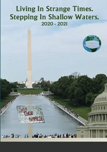 Living In Strange Times