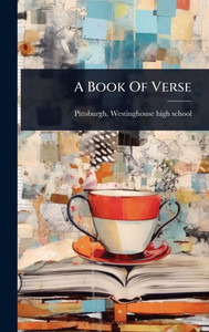 A Book Of Verse - (Hardback or Cased Book) A Book Of Verse - (Hardback or Cased Book)