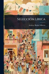 SelecciÃ3n LÃ-rica - (Paperback or Softback)