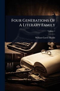 Four Generations Of A Literary Family - (Paperback or Softback)