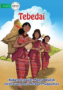 Tebedai (Tetum Edition) Tebedai (Tetum Edition)