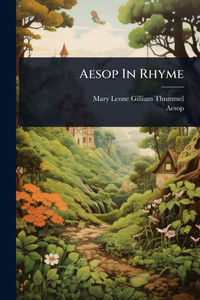 Aesop In Rhyme - (Paperback or Softback) Aesop In Rhyme - (Paperback or Softback)
