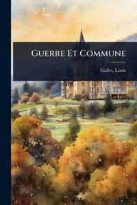 Guerre Et Commune - (Paperback or Softback)