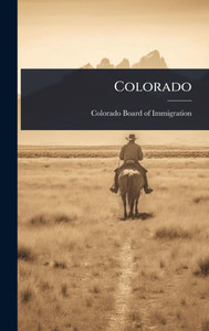 Colorado - (Hardback or Cased Book) Colorado - (Hardback or Cased Book)