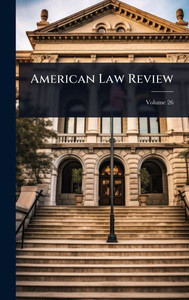 American Law Review - (Hardback or Cased Book)