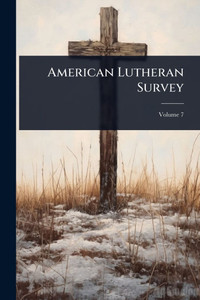 American Lutheran Survey - (Paperback or Softback)