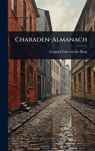 Charaden-Almanach - (Hardback or Cased Book) Charaden-Almanach - (Hardback or Cased Book)
