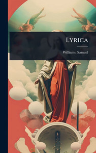 Lyrica - (Hardback or Cased Book)