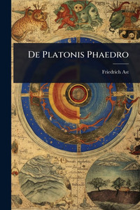 De Platonis Phaedro - (Paperback or Softback)