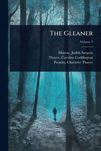 The Gleaner - (Paperback or Softback) The Gleaner - (Paperback or Softback)