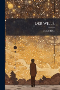 Der Wille. - (Paperback or Softback)