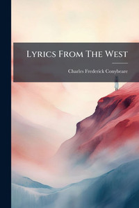 Lyrics From The West - (Paperback or Softback) Lyrics From The West - (Paperback or Softback)
