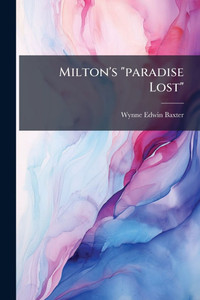 Milton's "paradise Lost" Milton's "paradise Lost"