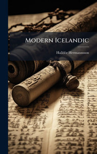 Modern Icelandic - (Hardback or Cased Book) Modern Icelandic - (Hardback or Cased Book)