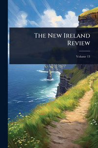 The New Ireland Review - (Paperback or Softback)