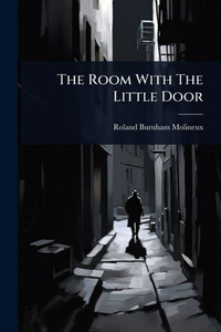 The Room With The Little Door - 9781024839036 The Room With The Little Door - 9781024839036