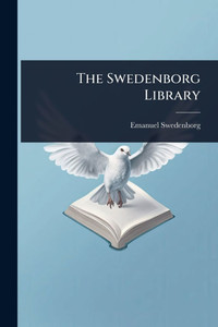 The Swedenborg Library - 9781024839234