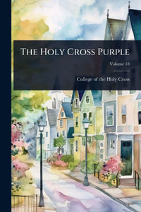 The Holy Cross Purple - (Paperback or Softback) The Holy Cross Purple - (Paperback or Softback)
