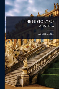 The History Of Austria - (Paperback or Softback) The History Of Austria - (Paperback or Softback)