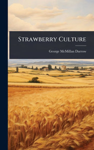 Strawberry Culture - 9781024856767 Strawberry Culture - 9781024856767