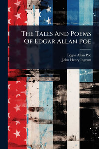 The Tales And Poems Of Edgar Allan Poe - 9781024858976 The Tales And Poems Of Edgar Allan Poe - 9781024858976