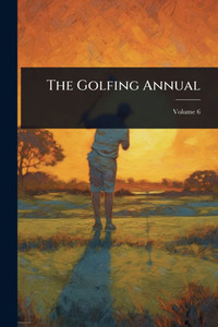 The Golfing Annual - (Paperback or Softback)