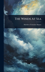 The Winds At Sea - (Hardback or Cased Book)