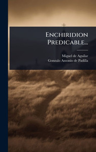 Enchiridion Predicable... - (Hardback or Cased Book) Enchiridion Predicable... - (Hardback or Cased Book)