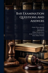 Bar Examination Questions And Answers - (Paperback or Softback) Bar Examination Questions And Answers - (Paperback or Softback)