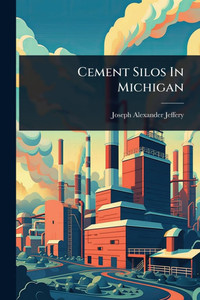 Cement Silos In Michigan - (Paperback or Softback) Cement Silos In Michigan - (Paperback or Softback)