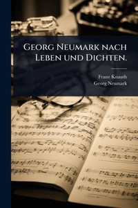 Georg Neumark nach Leben und Dichten. - (Paperback or Softback) Georg Neumark nach Leben und Dichten. - (Paperback or Softback)