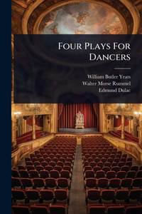 Four Plays For Dancers - (Paperback or Softback) Four Plays For Dancers - (Paperback or Softback)