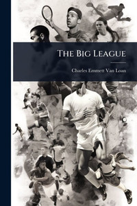 The Big League - (Paperback or Softback)