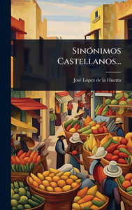 SinÃ3nimos Castellanos... - (Hardback or Cased Book)