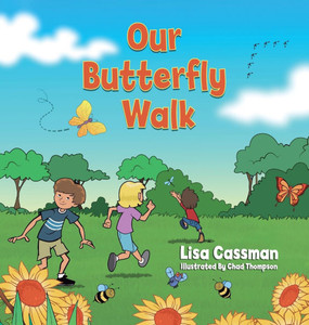 Our Butterfly Walk - (Hardback or Cased Book)