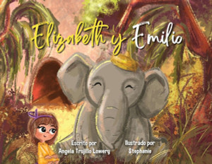 Elizabeth y Emilio - (Paperback or Softback)