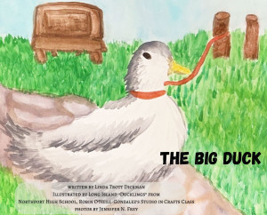 The Big Duck - (Hardback or Cased Book)
