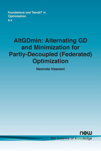 AltGDmin: Alternating GD and Minimization for Partly-decoupled (Federated) Optimization AltGDmin: Alternating GD and Minimization for Partly-decoupled (Federated) Optimization