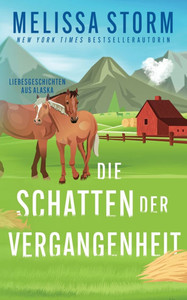 Die Schatten der Vergangenheit Die Schatten der Vergangenheit