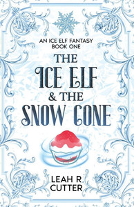 The Ice Elf & The Snow Cone