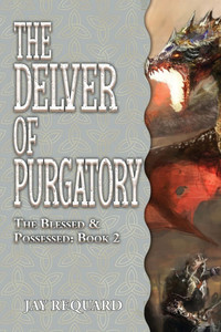 The Delver of Purgatory - (Paperback or Softback) The Delver of Purgatory - (Paperback or Softback)