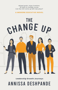 The Change Up: A Modern Executive Novel