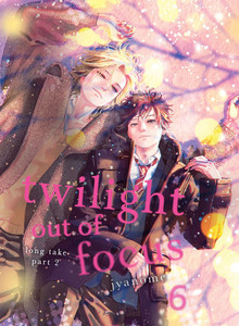 Twilight Out of Focus 6: Long Take Part 2 Twilight Out of Focus 6: Long Take Part 2