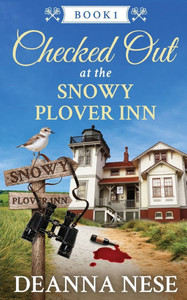 Checked Out at the Snowy Plover Inn