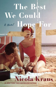 The Best We Could Hope for - (Hardback or Cased Book)