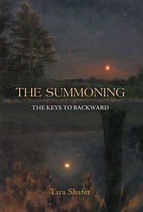 The Summoning: The Keys to Backward - (Hardback or Cased Book) The Summoning: The Keys to Backward - (Hardback or Cased Book)